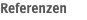 Referenzen 